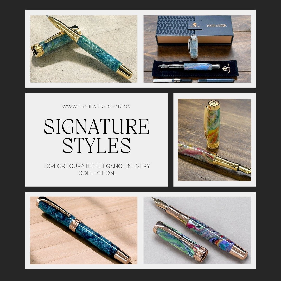 Signature Styles collage showing several handcrafted Highlander fountain pens